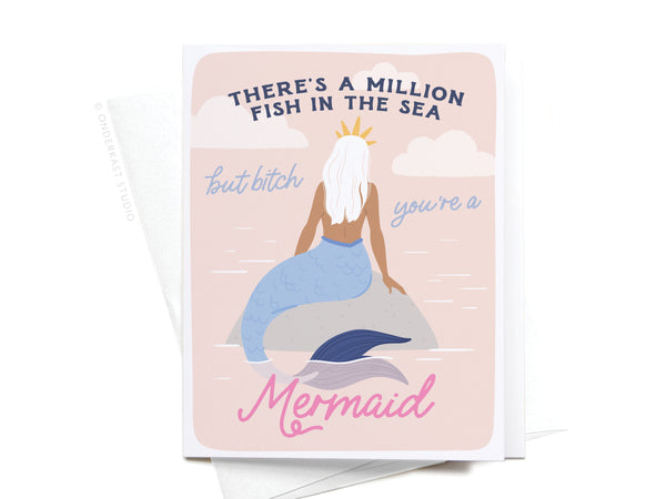There’s a Million Fish in the Sea Mermaid Greeting Card - RS