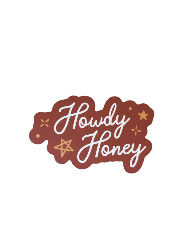 Howdy Honey Die Cut Sticker