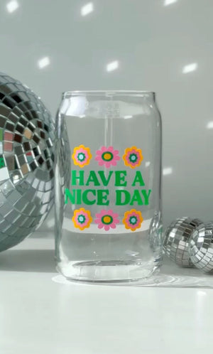Have A Nice Day Mug - 1