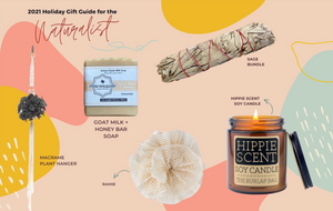 Buying for the boho queen: Naturalist Gift Guide