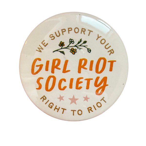 Girl Riot Society Round Pin - Floral