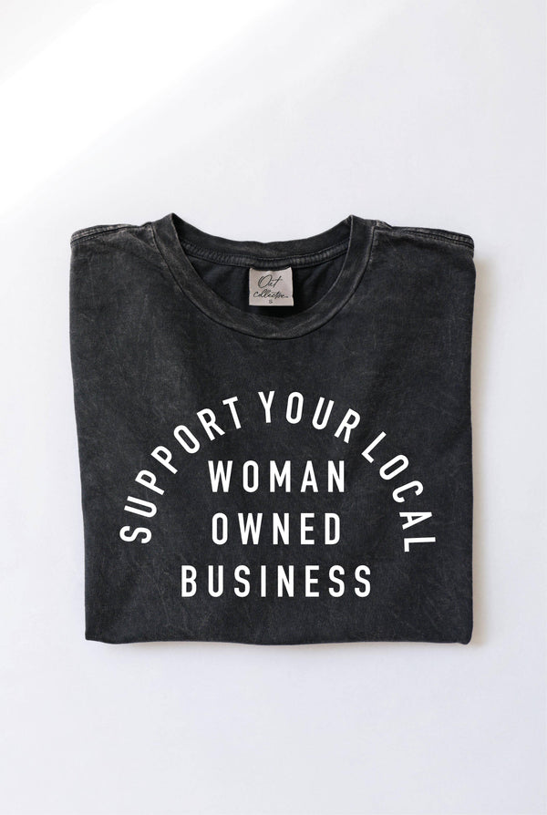 Support Your Local Woman Owned Business Graphic Top - Golden