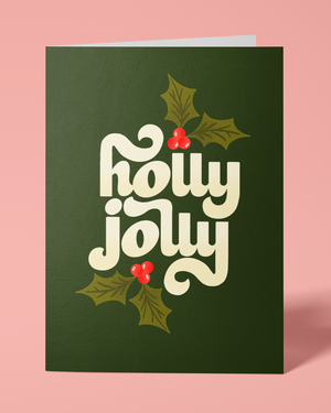 Holly Jolly - Hand Lettered Greeting Card - 1