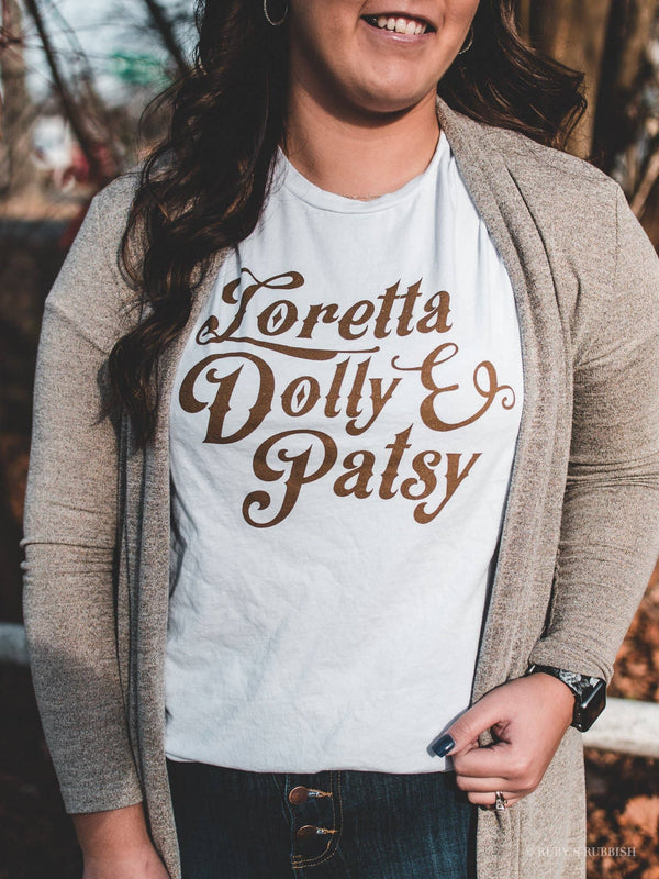 Loretta, Dolly and Patsy | Southern T-Shirt
