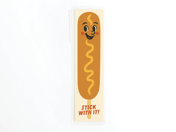 Stick With It Corn Dog Laminated Bookmark