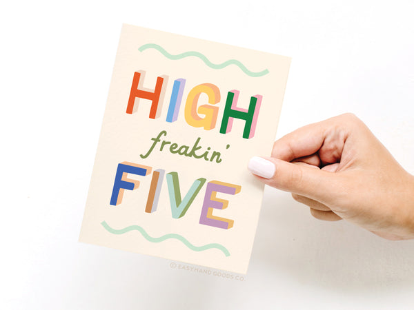 High Freakin’ Five Greeting Card - RS