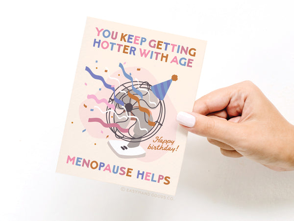 Hotter With Age Fan Greeting Card – RS