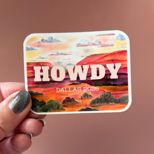 Howdy Dallas Landscape Vinyl Sticker