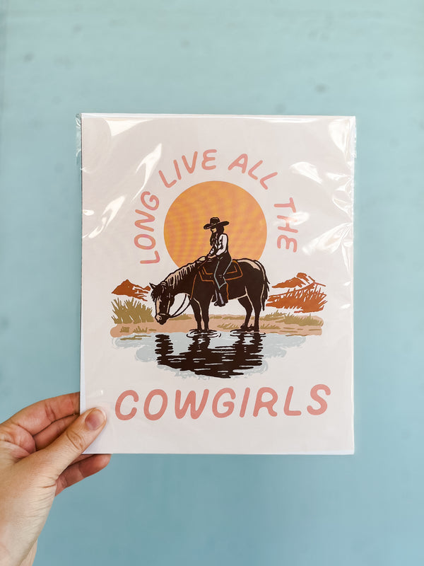Long Live Cowgirls Art Print