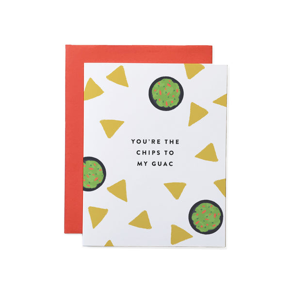 Chips to my Guac Card