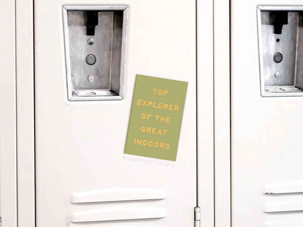 Explorer of the Great Indoors Refrigerator Magnet