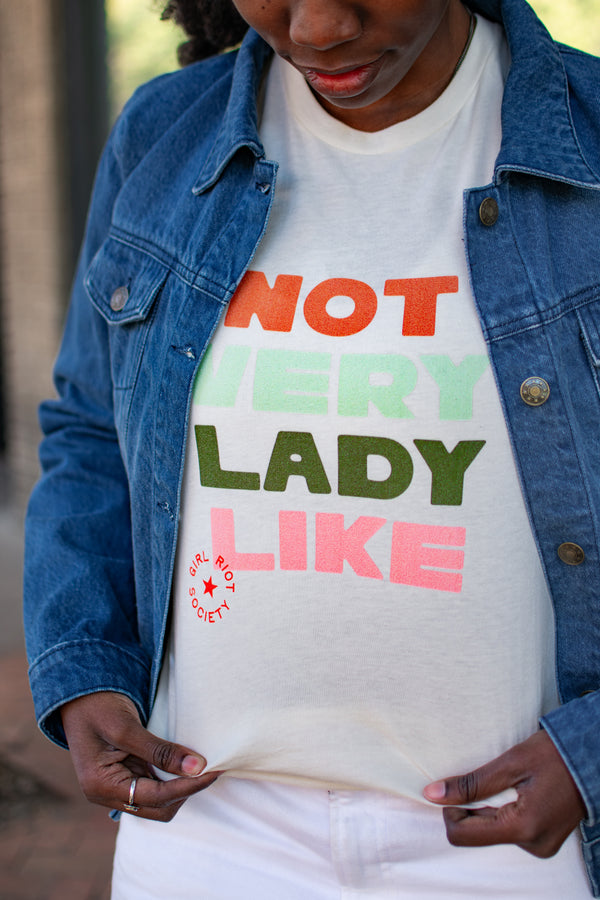 Not Very Lady Like Tee
