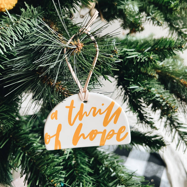 Porcelain Christmas Ornament - A Thrill of Hope