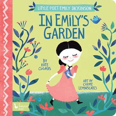 Little Poet Emily Dickinson: In Emily's Garden Book