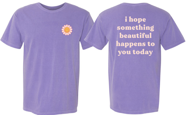 I Hope Tee - 1