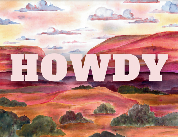 Howdy Landscape Art Print - 1