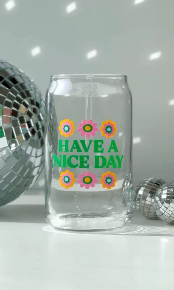 Have A Nice Day Mug - 1