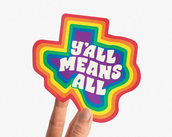 Y'all Means All Texas Sticker - 2