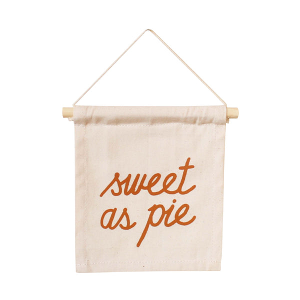 sweet as pie Hang Sign