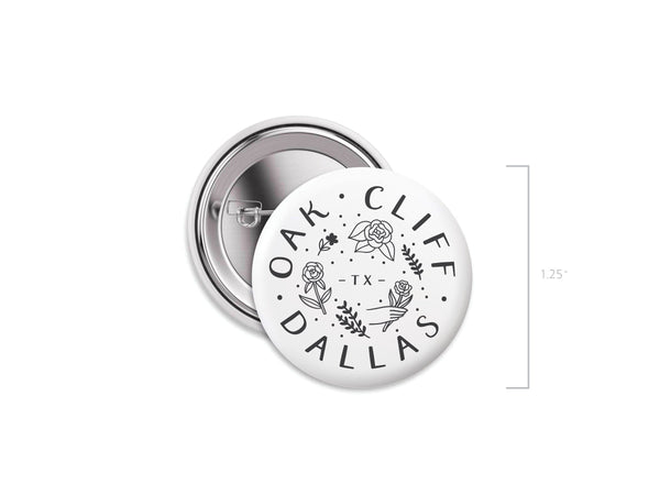 Oak Cliff Pinback Button