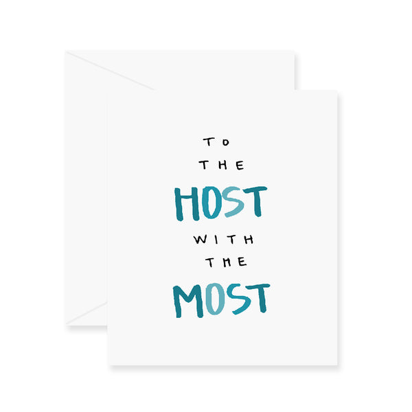 Host with the Most Greeting Card