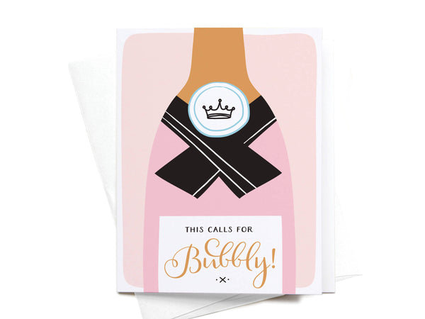This Calls For Bubbly Greeting Card - DS