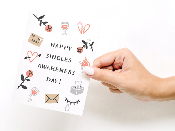 Happy Singles Awareness Day Greeting Card - DS