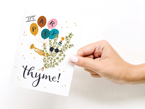 It's Party Thyme Greeting Card - DS