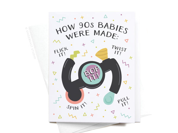 How 90s Babies Were Made Greeting Card - DS
