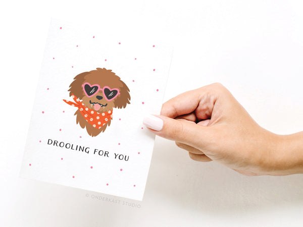 Drooling For You Dog Greeting Card - HS
