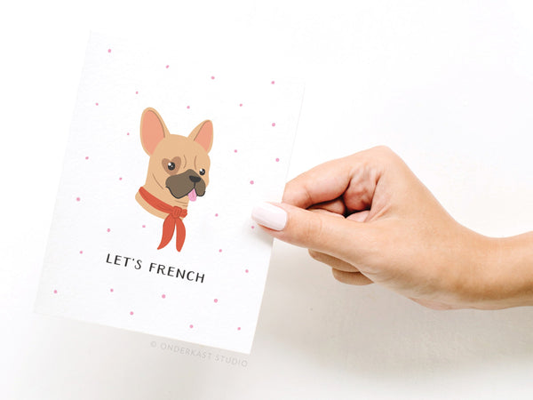 Let’s French Dog Greeting Card - RS