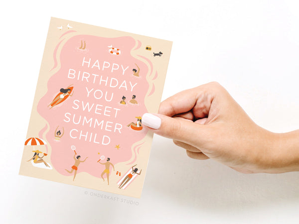 Happy Birthday You Sweet Summer Child Greeting Card - RS