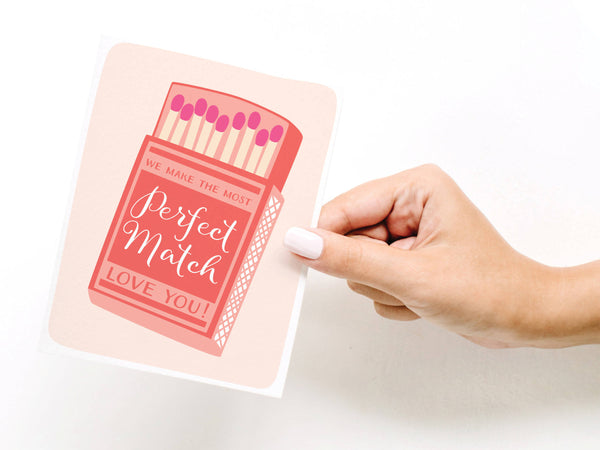 We Make the Most Perfect Match Greeting Card - DS
