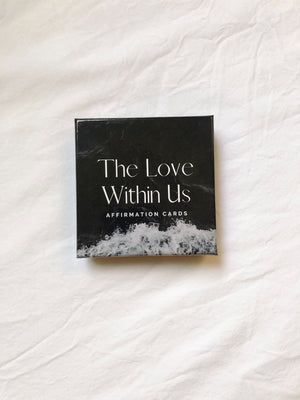 The Love Within Us Black and White Affirmation Deck - 1