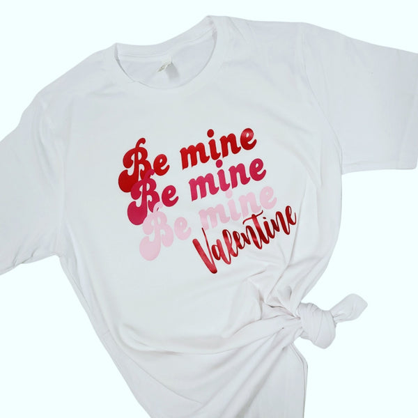 Be Mine Tee