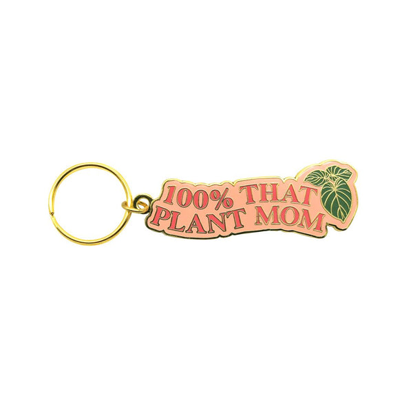100% That Plant Mom Keychain - 1