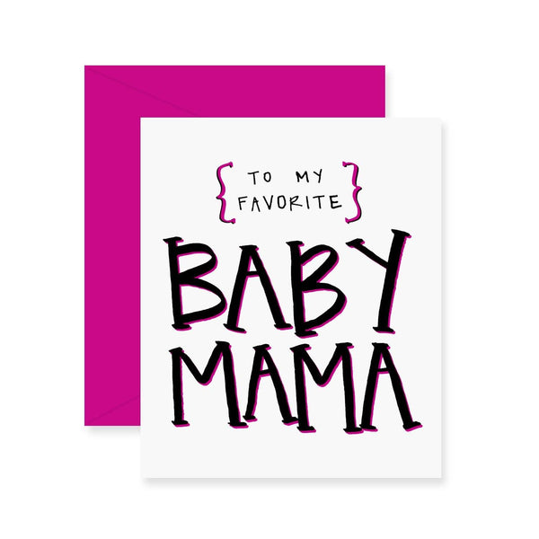 Baby Mama Greeting Card