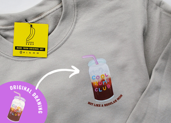 Cool Moms Club Sweatshirt - 1