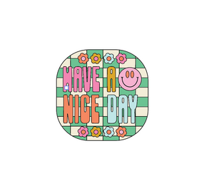 Have A Nice Day Sticker - 1