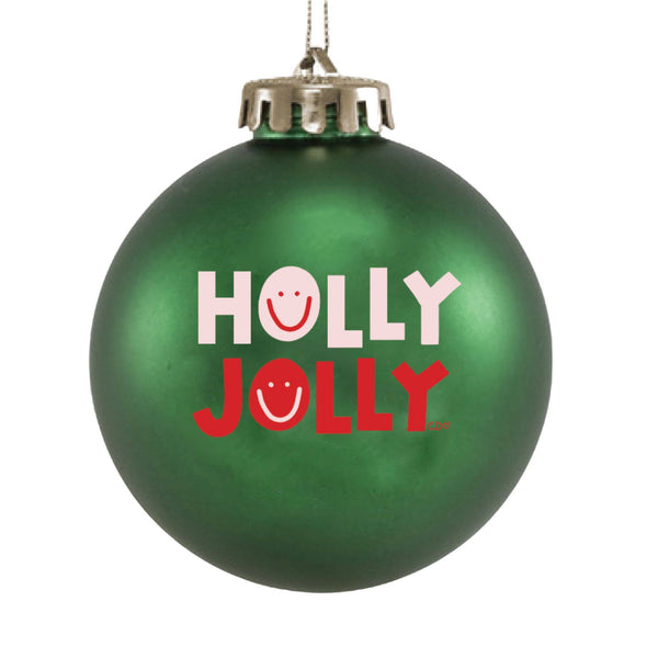 Holly Jolly Shatterproof Ornament
