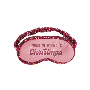 Holiday Sleep Mask: Wake Me When It's Christmas