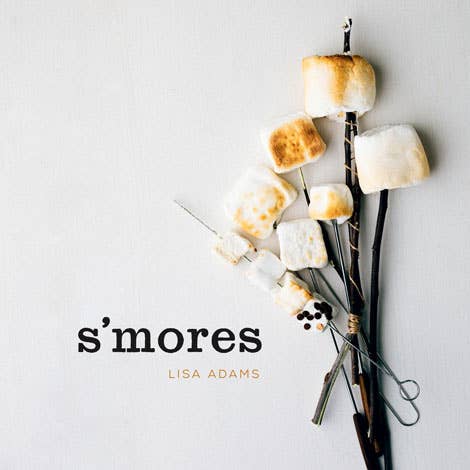 S'mores: Campfire Cooking Book