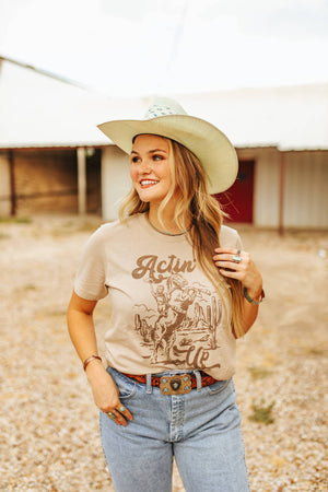 Actin' Up Western Horse Cowgirl Graphic Tee