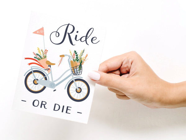 Ride or Die Bicycle Greeting Card - DS