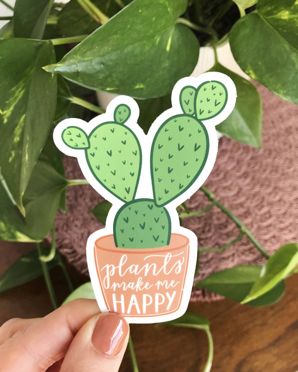 Plants Make Me Happy Sticker