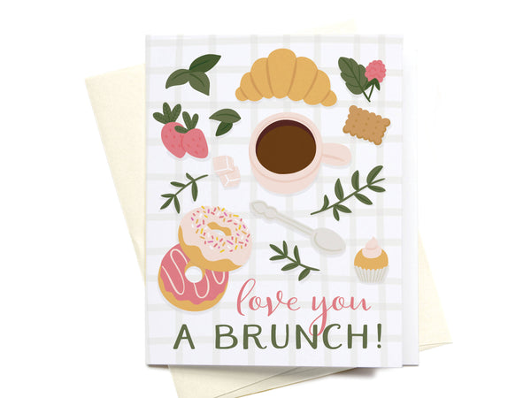 Love You a Brunch Greeting Card - DS